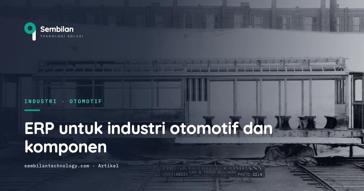 ERP untuk industri otomotif dan komponen