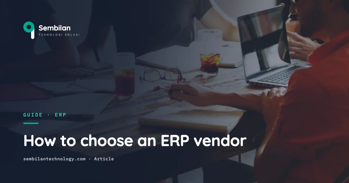 How to choose an ERP implementation vendor (without regret)
